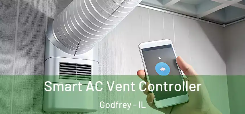  Smart AC Vent Controller Godfrey - IL